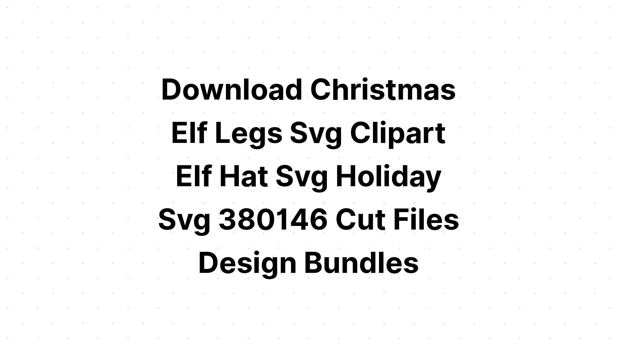 Download Holiday Cut Files Svg - Layered SVG Cut File